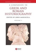 Cover: A Companion to Greek and Roman Historiography - Wiley-Blackwell