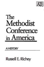 Cover: The Methodist Conference in America - Kingswood Books