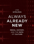 Cover: Always Already New - MIT Press
