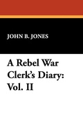 Cover: A Rebel War Clerk's Diary - Wildside Press