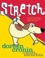 Cover: Stretch - Atheneum Books for Young Readers