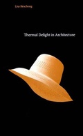 Cover: Thermal Delight in Architecture - MIT Press