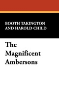 Cover: The Magnificent Ambersons - Wildside Press