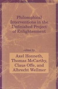 Enlarge image Cover: Philosophical Interventions in the Unfinished Project of Enlightenment - MIT Press