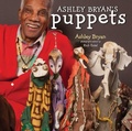 Cover: Ashley Bryan's Puppets - Atheneum Books for Young Readers