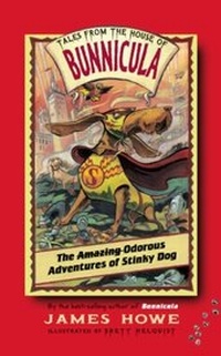 Enlarge image Cover: The Odorous Adventures of Stinky Dog - Atheneum Books for Young Readers