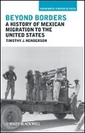 Cover: Mexican Immigration to the United States - Wiley-Blackwell