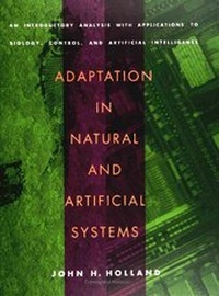 Enlarge image Cover: Adaptation in Natural and Artificial Systems - MIT Press