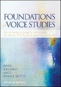 Abbildung von: Foundations of Voice Studies - An Interdisciplinary Approach to Voice Production and Perception - Wiley-Blackwell