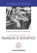 Cover: A Companion to Franklin D. Roosevelt - Wiley-Blackwell