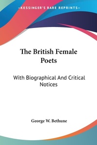 Abbildung von: The British Female Poets - Kessinger Publishing Co