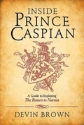 Cover: Inside Prince Caspian - Abingdon Press