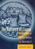 Cover: The Radiance of France - MIT Press