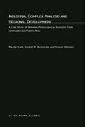Cover: Industrial Complex Analysis and Regional Development - MIT Press