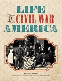 Enlarge image Cover: Life in Civil War America - Family Tree Books