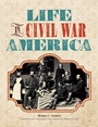 Cover: Life in Civil War America - Family Tree Books