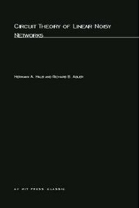 Enlarge image Cover: Circuit Theory of Linear Noisy Networks - MIT Press