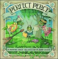 Enlarge image Cover: Perfect Percy - Atheneum Books for Young Readers