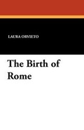 Cover: The Birth of Rome - Wildside Press