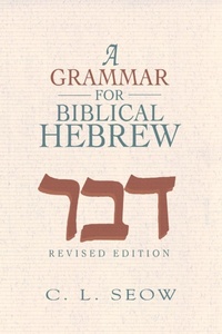 Enlarge image Cover: Grammar For Biblical Hebrew, A - Abingdon Press