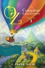 Cover: Oz, the Complete Collection, Volume 1 - Aladdin Paperbacks
