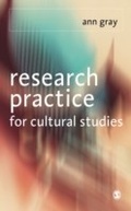Cover: Research Practice for Cultural Studies - SAGE Publications Ltd