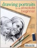 Cover: Drawing Portraits for the Absolute Beginner - North Light Books