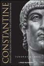 Cover: Constantine - Dynasty, Religion and Power in the Later Roman Empire - Wiley-Blackwell
