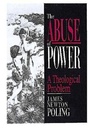 Cover: The Abuse of Power - Abingdon Press