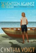 Cover: Seventeen Against the Dealer - Atheneum Books for Young Readers