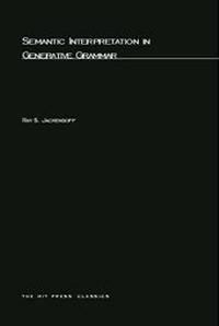 Enlarge image Cover: Semantic Interpretation in Generative Grammar: Volume 2 - MIT Press
