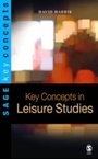Cover: Key Concepts in Leisure Studies - SAGE Publications Ltd