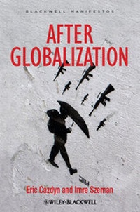 Enlarge image Cover: After Globalization - Wiley-Blackwell