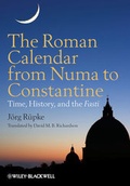 Cover: The Roman Calendar from Numa to Constantine - Wiley-Blackwell