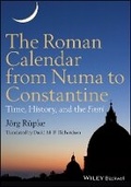 Cover: Revolutionizing Time - The History of the Roman - Wiley-Blackwell