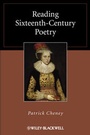 Cover: Reading Sixteenth-Century Poetry - Wiley-Blackwell