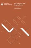 Cover: The Architecture of the Language Faculty - MIT Press