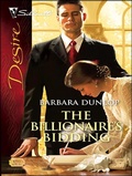 Cover: The Billionaire's Bidding - Silhouette Desire