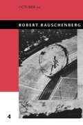 Cover: Robert Rauschenberg - MIT Press
