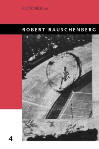 Enlarge image Cover: Robert Rauschenberg - MIT Press