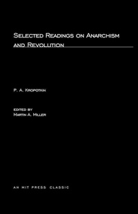 Abbildung von: Selected Writings on Anarchism and Revolution - MIT Press