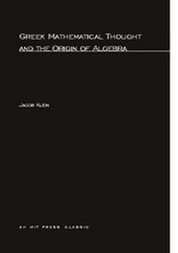 Abbildung von: Greek Mathematical Thought and the Origin of Algebra - MIT Press