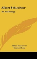 Cover: Albert Schweitzer - Kessinger Publishing