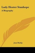 Cover: Lady Hester Stanhope - Kessinger Publishing