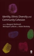 Cover: Identity, Ethnic Diversity and Community Cohesion - SAGE Publications Ltd
