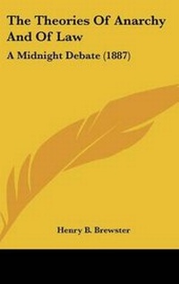 Abbildung von: The Theories Of Anarchy And Of Law - Kessinger Publishing