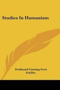 Cover: Studies In Humanism - Kessinger Publishing Co