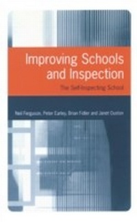 Enlarge image Cover: Improving Schools and Inspection - SAGE Publications Ltd