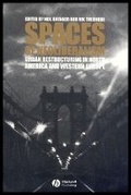 Cover: Spaces of Neoliberalism - Urban Restructuring in North America and Western Europe - Wiley-Blackwell