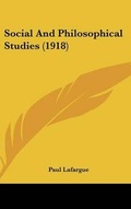 Cover: Social and Philosophical Studies (1918) - Kessinger Publishing